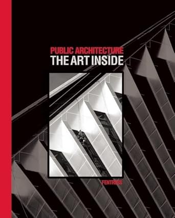 Public Architecture: The Art Inside cover image