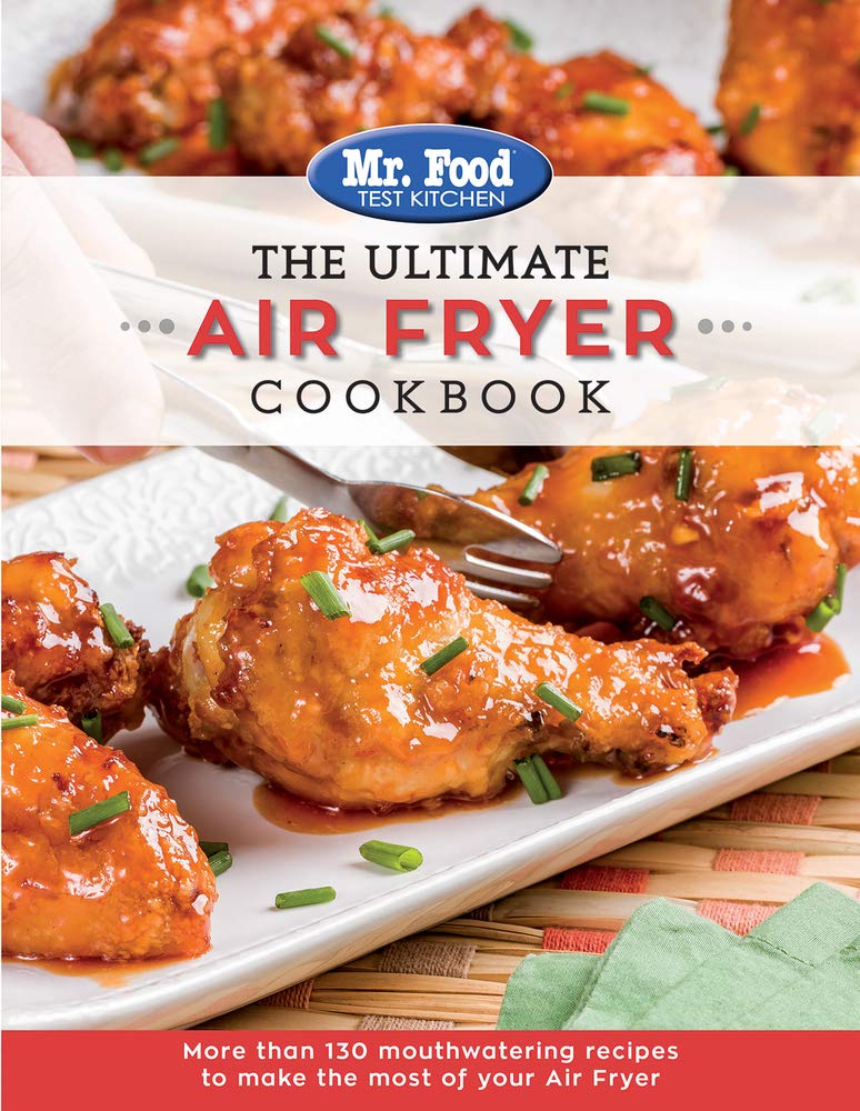 The Ultimate Air Fryer Cookbook: More Than 130 Mouthwatering Recipes to Make the Most of Your Air Fryer (5) (The Ultimate Cookbook Series) cover image
