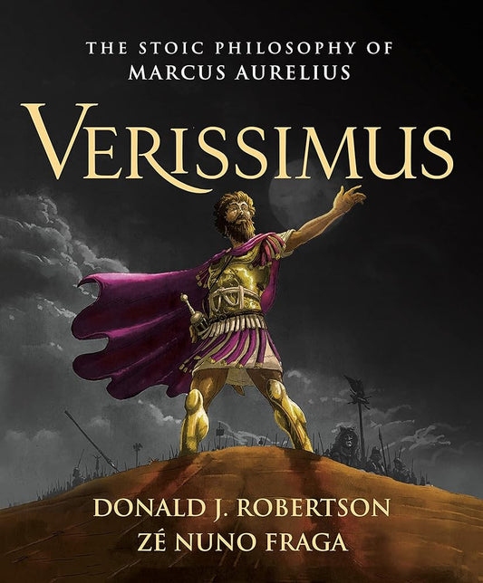 Verissimus: The Stoic Philosophy of Marcus Aurelius cover image