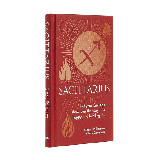 Sagittarius: Let Your Sun Sign Show You the Way to a Happy and Fulfilling Life (Arcturus Astrology Library) cover image