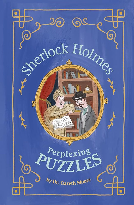 Sherlock Holmes: Perplexing Puzzles (Solve It Like Sherlock) cover image