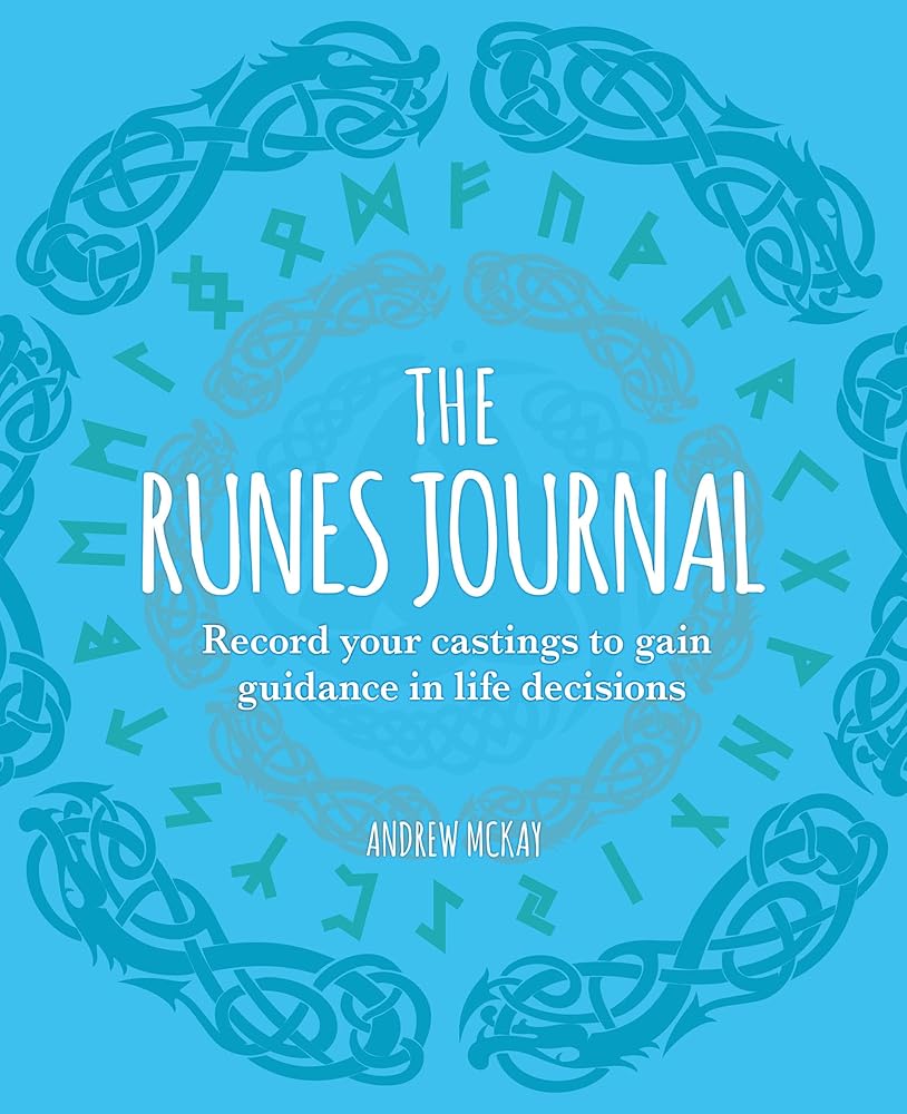 The Runes Journal: Record your Castings to Gain Guidance in Life Decisions (Sirius Spirit Journals) cover image