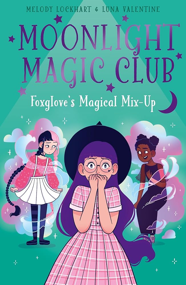 Moonlight Magic Club: Foxglove's Magical Mix-Up cover image