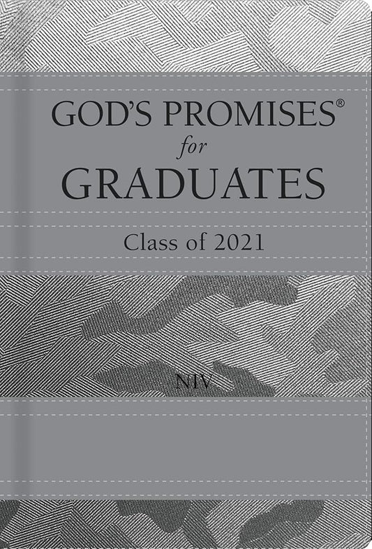 God's Promises for Graduates: Class of 2021 - Silver Camouflage NIV: New International Version cover image