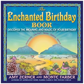 The Enchanted Birthday Book: Discover the Meaning and Magic of Your Birthday cover image