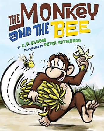 The Monkey and the Bee (The Monkey Goes Bananas) cover image