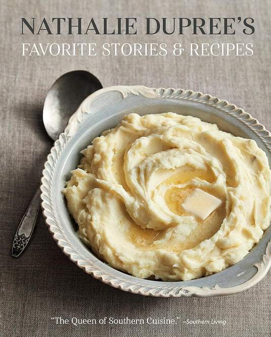 Nathalie Dupree's Favorite Stories and Recipes cover image