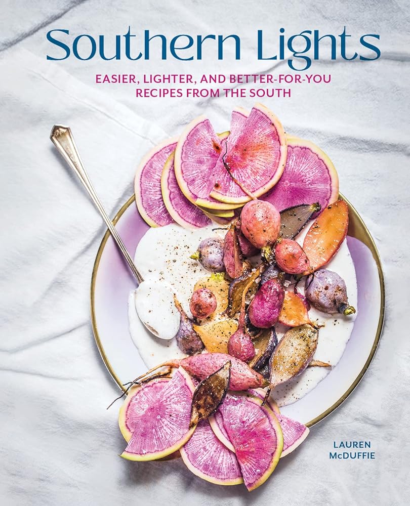 Southern Lights: Easier, Lighter, and Better-for-You Recipes from the South cover image