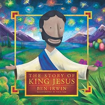 The Story of King Jesus cover image