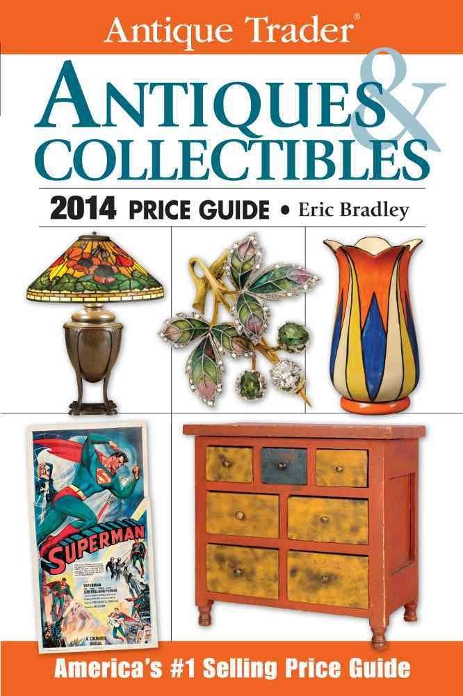 Antique Trader Antiques & Collectibles Price Guide 2014 cover image