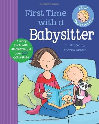 First Time With a Babysitter (First Experiences) cover image