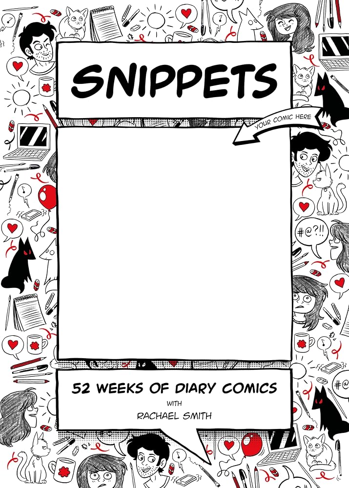 Snippets: 52 Weeks of Diary Comics cover image