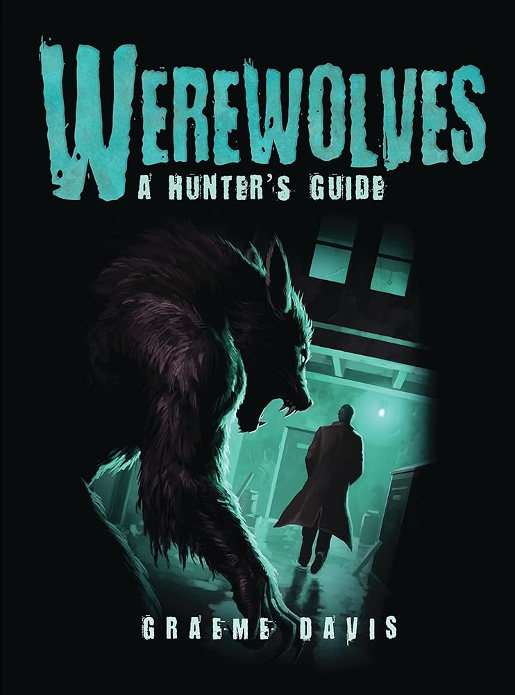 Werewolves: A Hunter's Guide (Dark) cover image