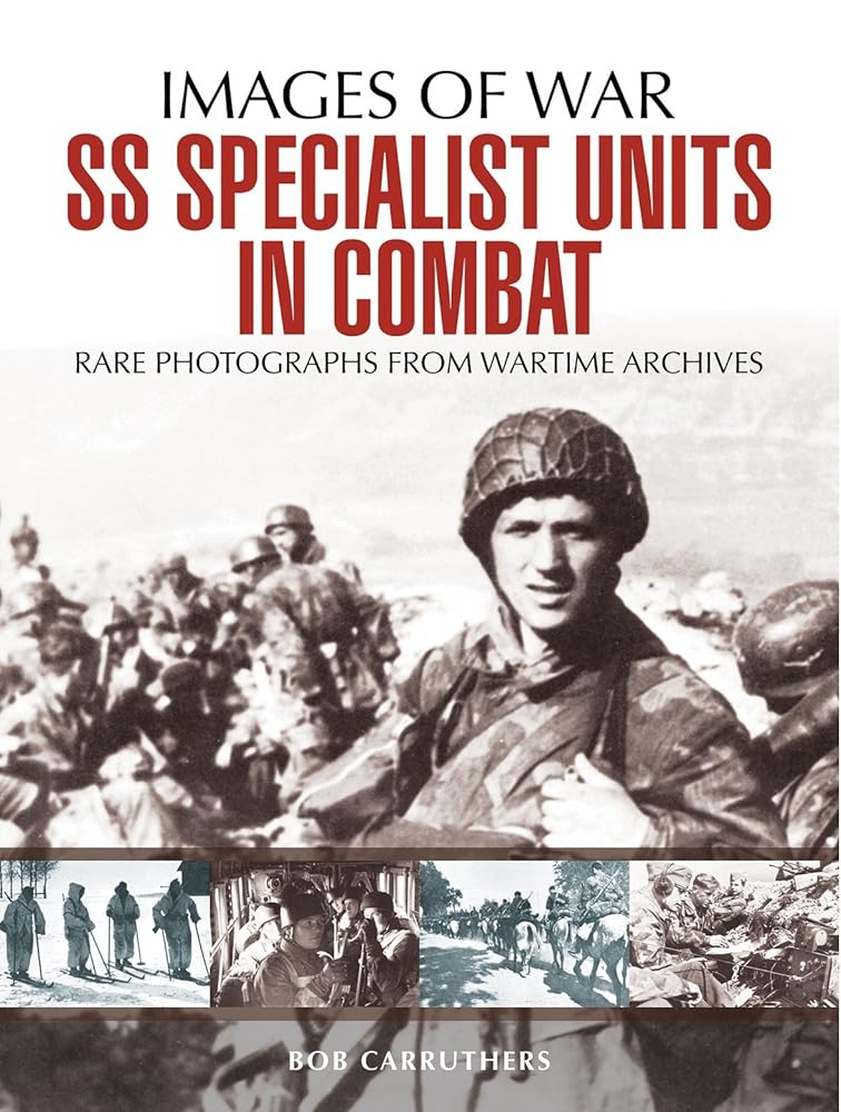 SS Specialist Units in Combat (Images of War) cover image