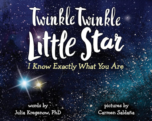 Twinkle Twinkle Little Star, I Know Exactly What You Are cover image