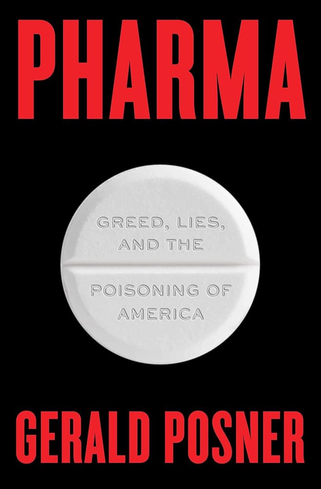Pharma: Greed, Lies, and the Poisoning of America cover image