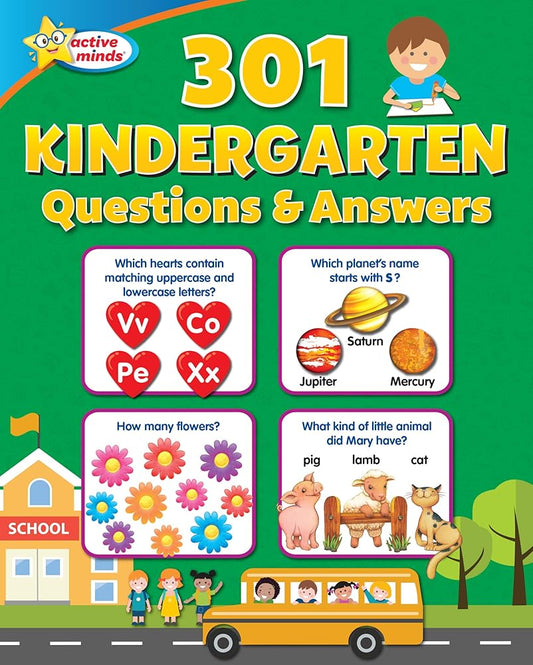 Active Minds - 301 Questions & Answers Kindergarten Activity Workbook - Math, Science, Language Arts and More! cover image