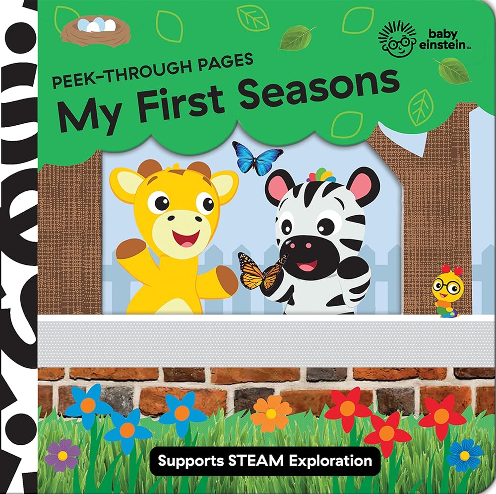 Baby Einstein - My First Seasons - Peek-Through pages - Supports STEAM Exploration - PI Kids cover image