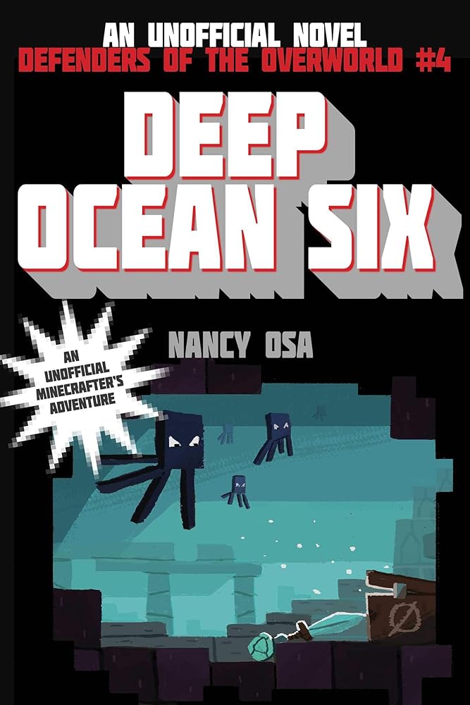 Deep Ocean Six: Defenders of the Overworld #4 cover image