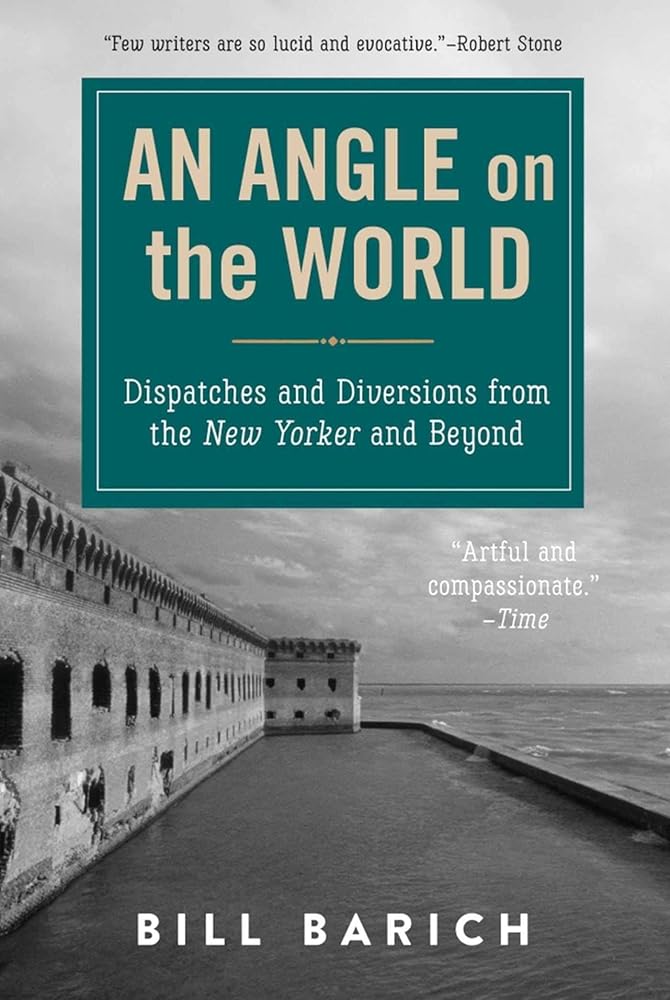 An Angle on the World: Dispatches and Diversions from the New Yorker and Beyond cover image