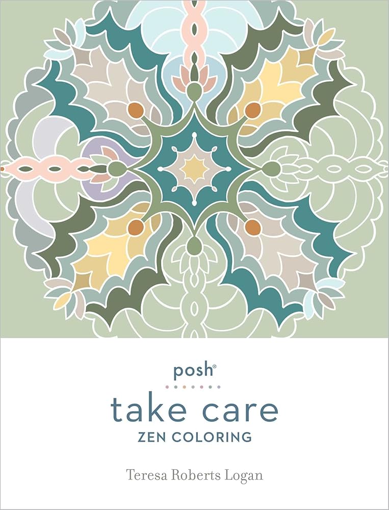 Posh Take Care: Zen Coloring cover image