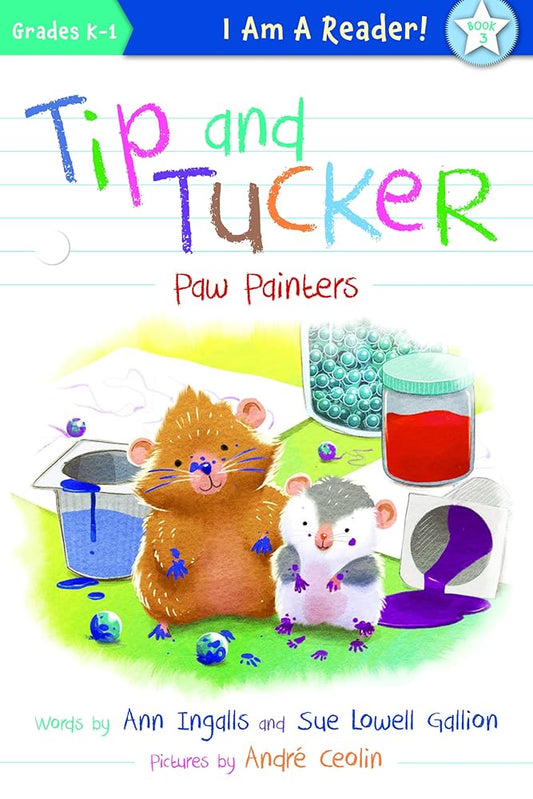 Tip and Tucker Paw Painters (I AM A READER!: Tip and Tucker, 3) cover image