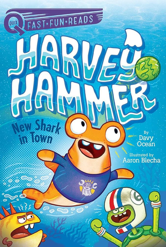 New Shark in Town: A QUIX Book (1) (Harvey Hammer) cover image