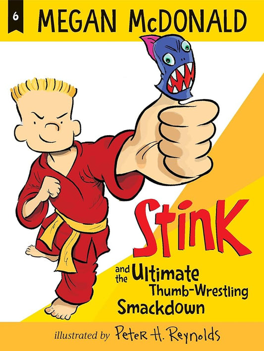 Stink and the Ultimate Thumb-Wrestling Smackdown cover image