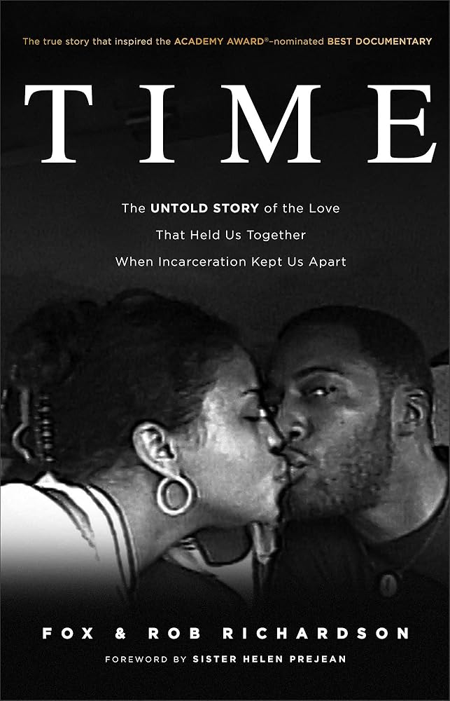 Time: The Untold Story of the Love That Held Us Together When Incarceration Kept Us Apart cover image