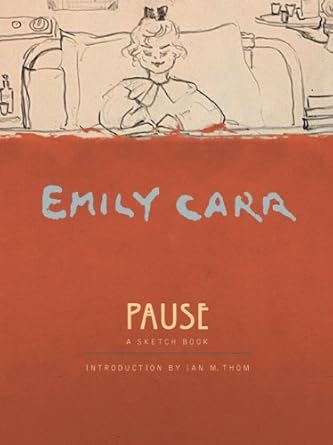 Pause: An Emily Carr Sketch Book cover image