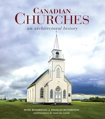 Canadian Churches: An Architectural History cover image