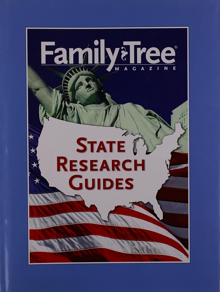 Family Tree Magazine: State Research Guides cover image
