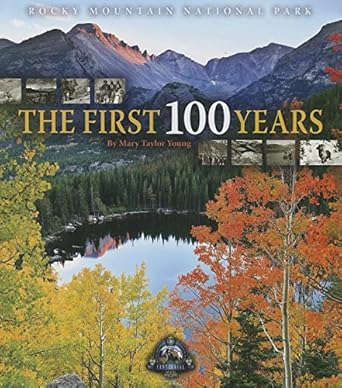 Rocky Mountain National Park: The First 100 Years cover image