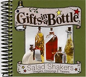 Gifts in a Bottle: Salad Shakers cover image