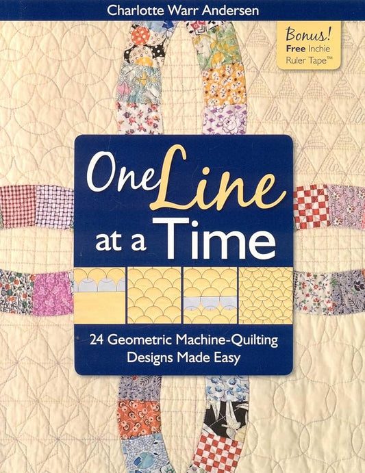 One Line at a Time: 24 Geometric Machine-Quilting Designs Made Easy cover image