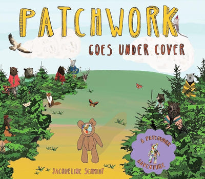 Patchwork Goes Under Cover (PATCHWORK ADVENTURES) cover image