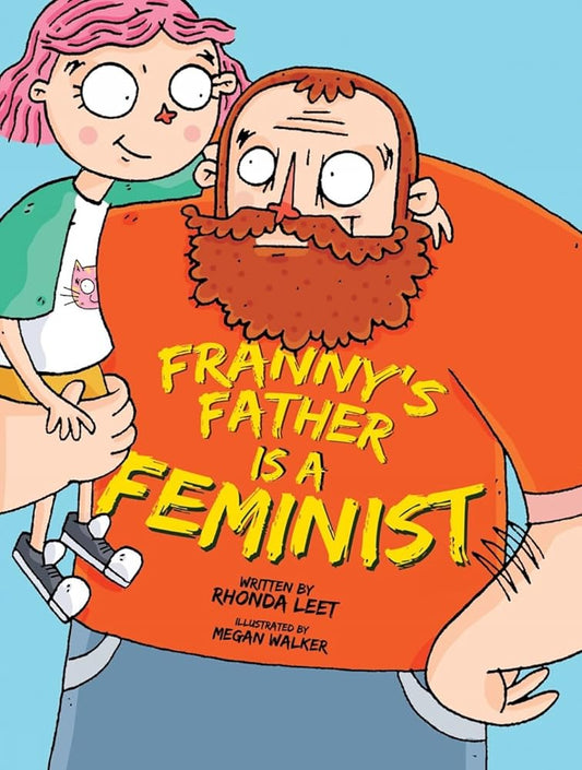 Franny's Father is a Feminist cover image