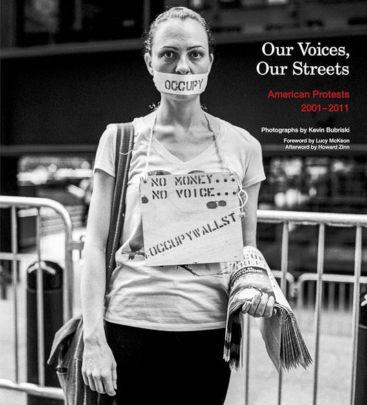 Our Voices, Our Streets: American Protests 2001-2011 cover image
