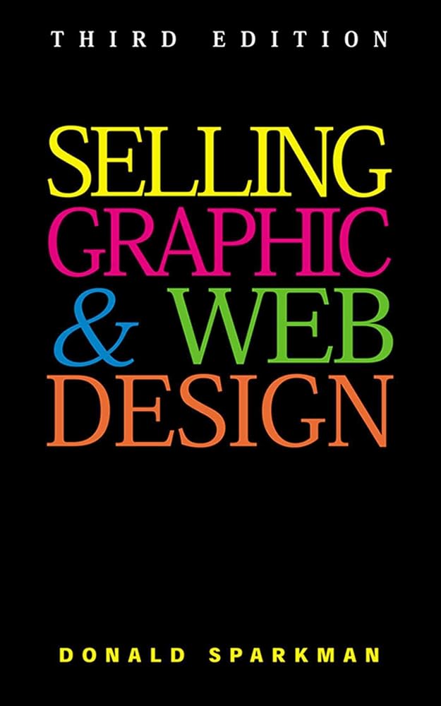 Selling Graphic and Web Design cover image