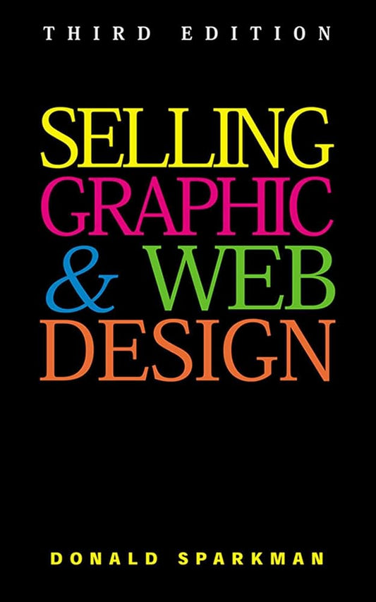 Selling Graphic and Web Design cover image