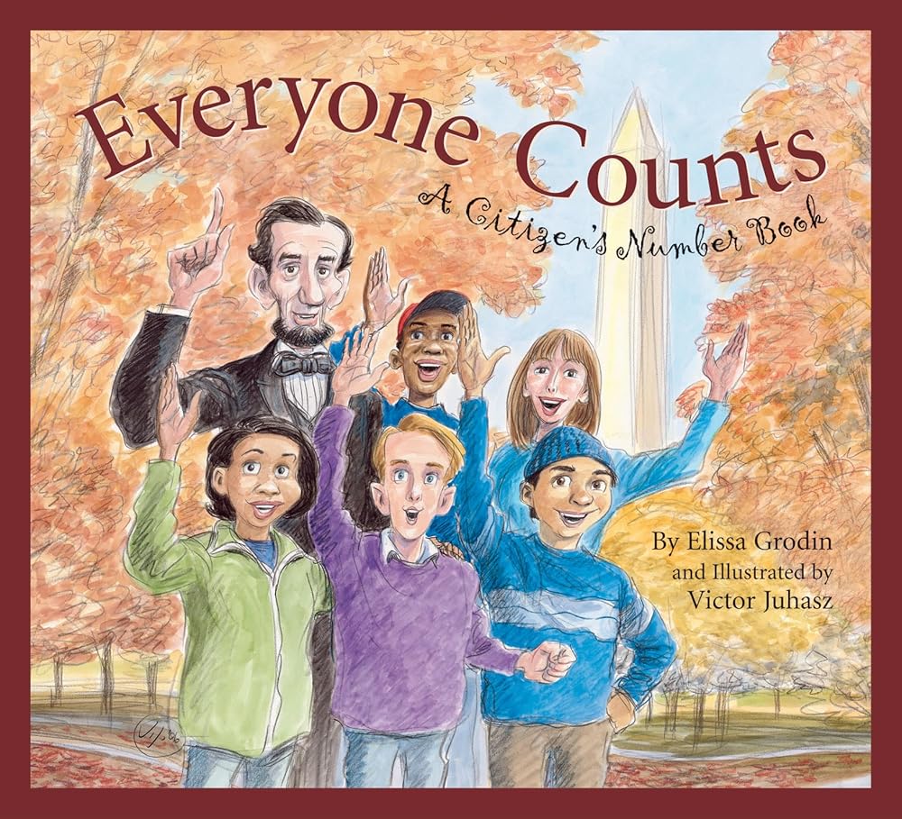 Everyone Counts: A Citizens' Number Book (America by the Numbers) cover image
