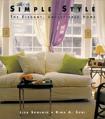 Simple Style: The Elegant Uncluttered Home cover image