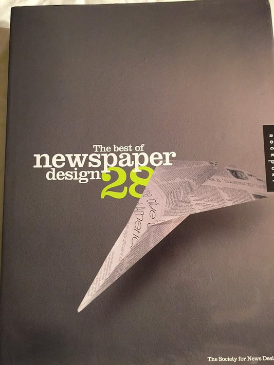 The Best of Newspaper Design: The 2006 Creative Competition of the Society for New Design cover image