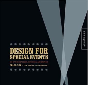 Design for Special Events: 500 of the Best Logos, Invitations, and Graphics cover image