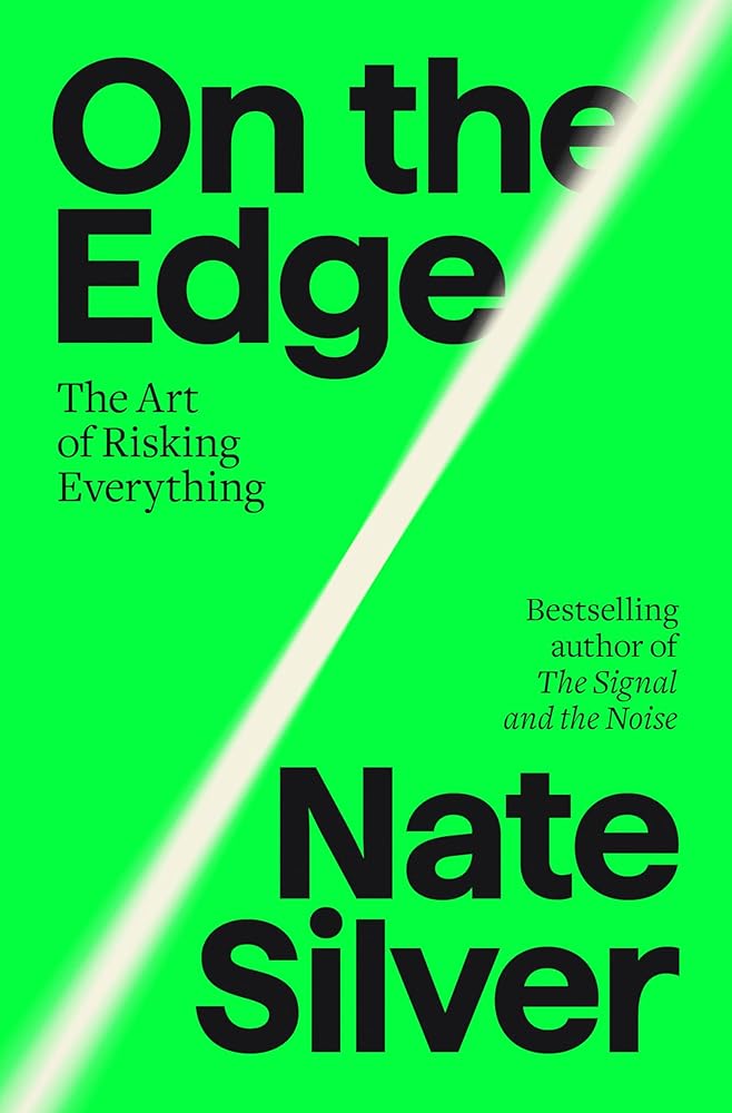 On the Edge: The Art of Risking Everything cover image