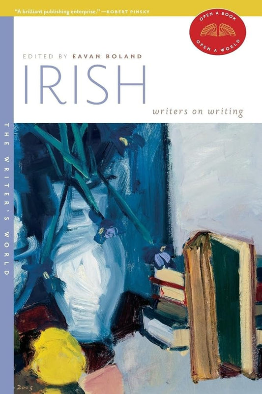 Irish Writers on Writing (The Writer's World) cover image