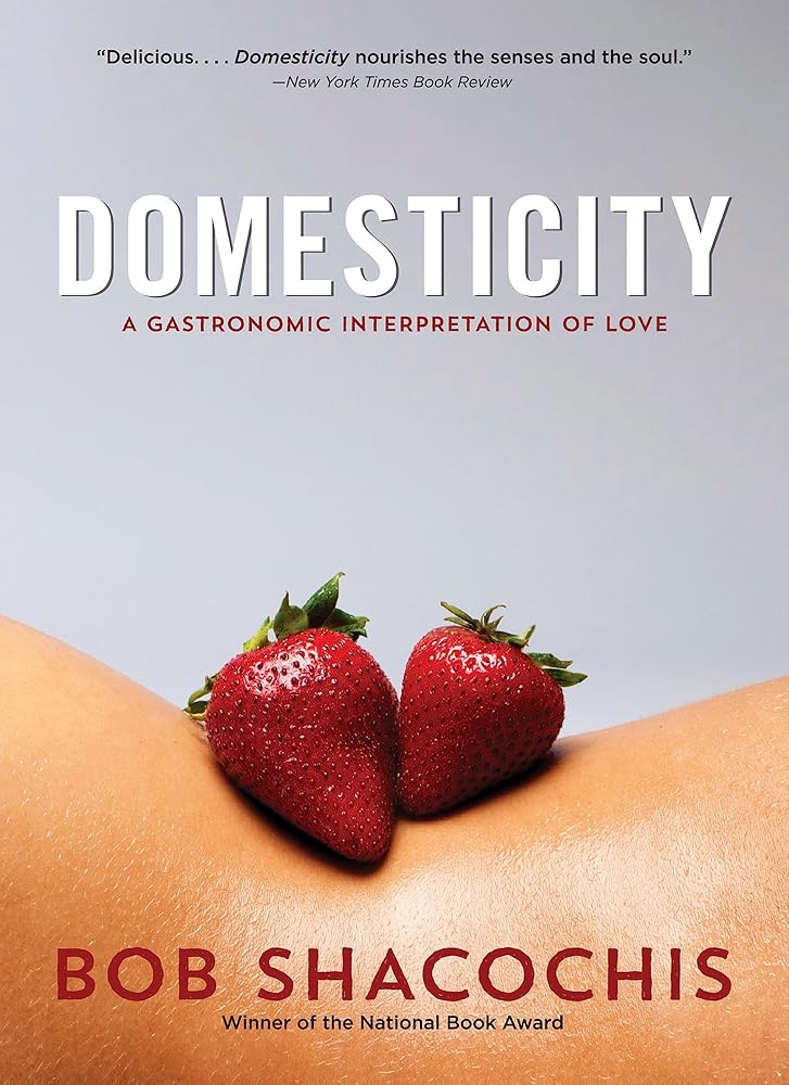 Domesticity: A Gastronomic Interpretation of Love cover image