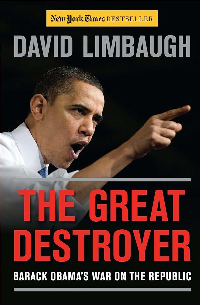 The Great Destroyer: Barack Obama's War on the Republic cover image