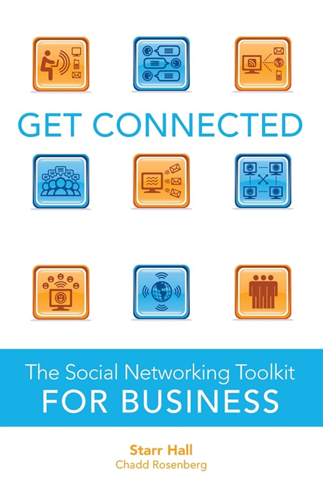 Get Connected: The Social Networking Toolkit for Business cover image