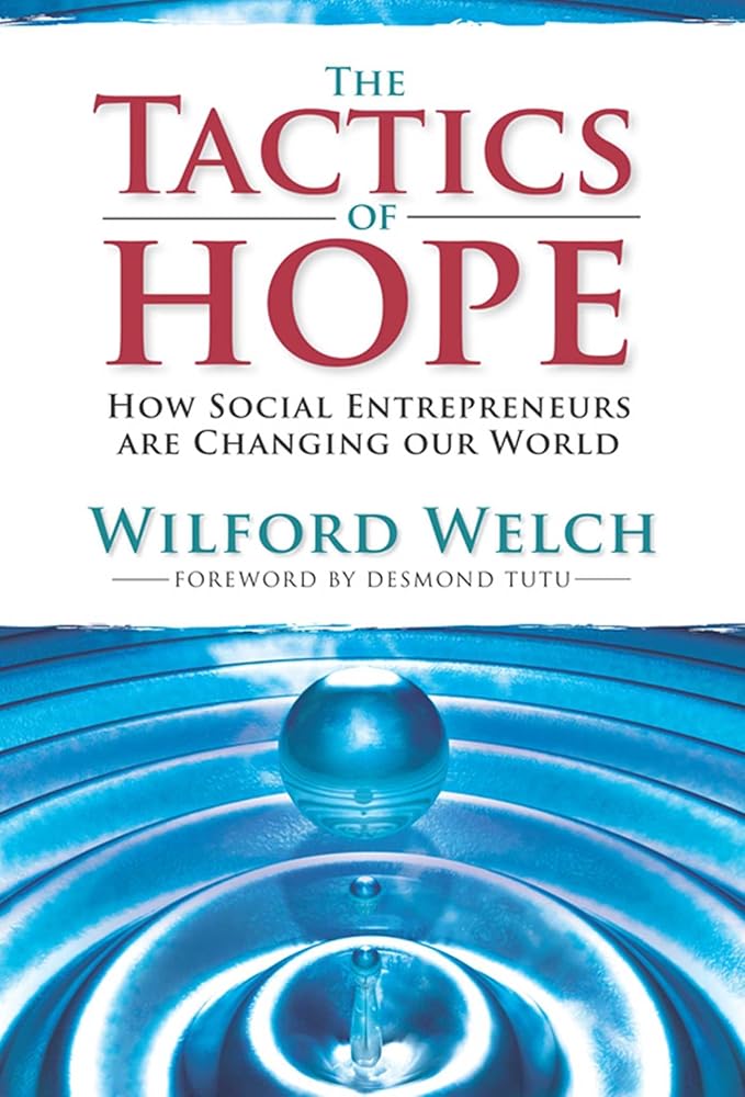 The Tactics of Hope: Your Guide to Becoming a Social Entrepreneur cover image